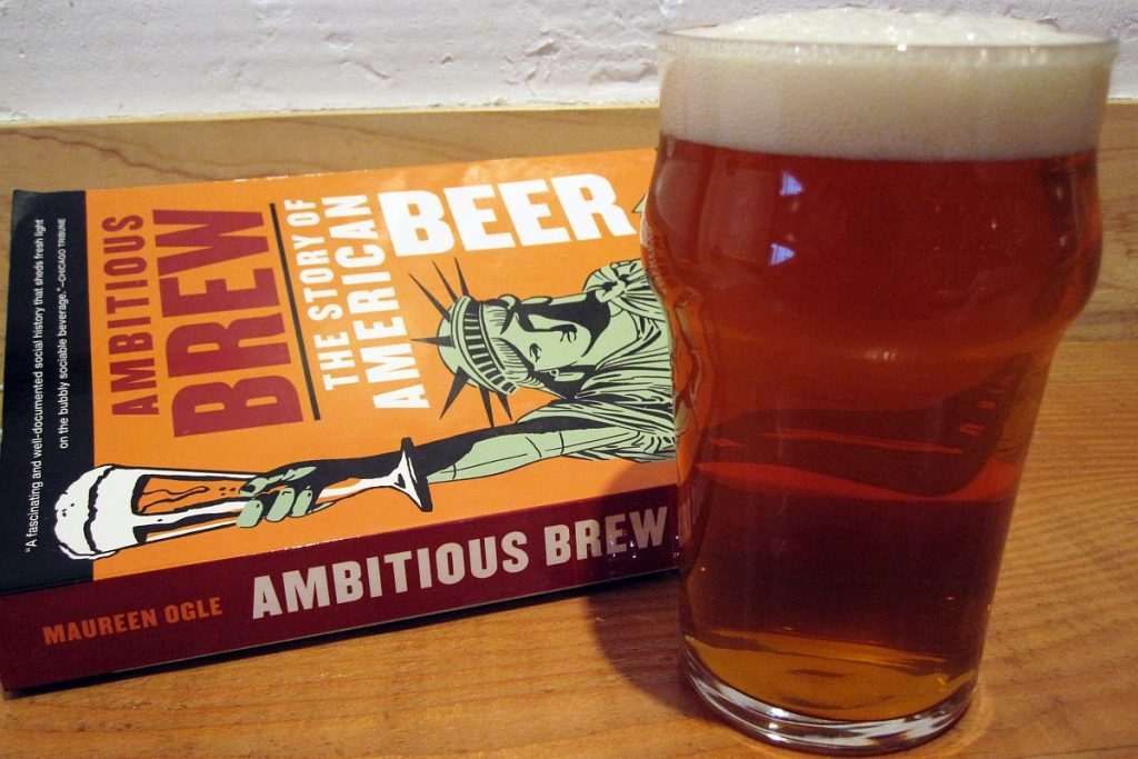 ambitious brew the story of american beer ambitious brew the story of american beer
